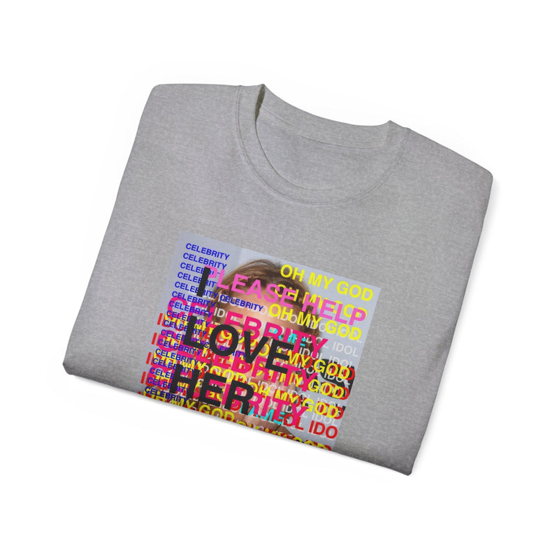 I LOVE HER SO MUCH Classic Shirt