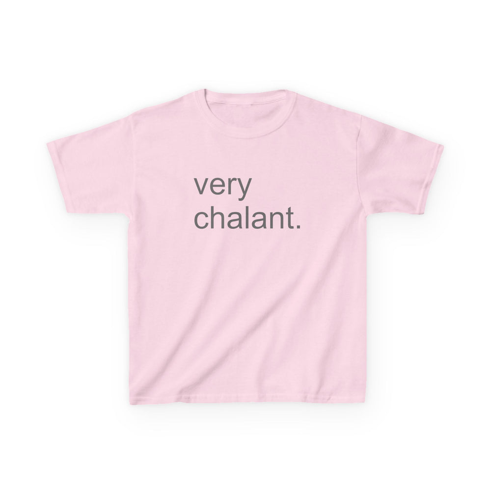 ''very chalant'' Baby Tee