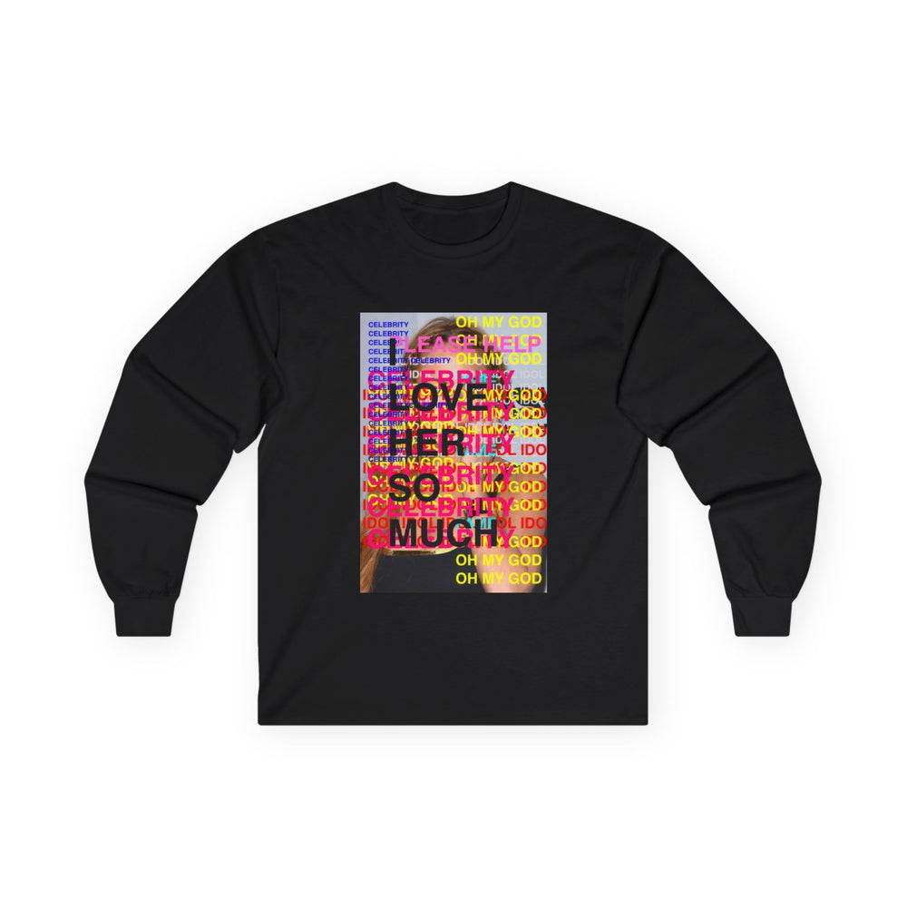 I LOVE HER SO MUCH Long-sleeve