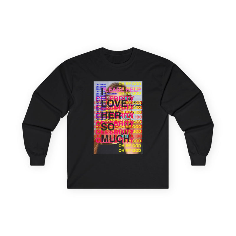 I LOVE HER SO MUCH Long-sleeve