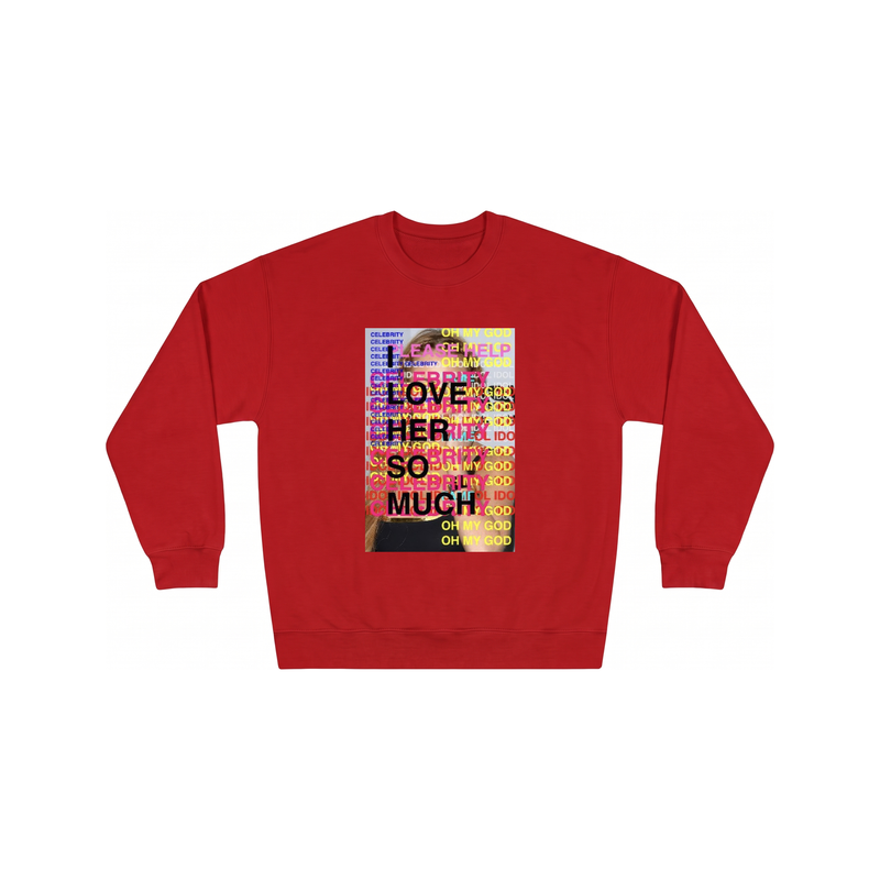 I LOVE HER SO MUCH Crewneck in Red, flat lay