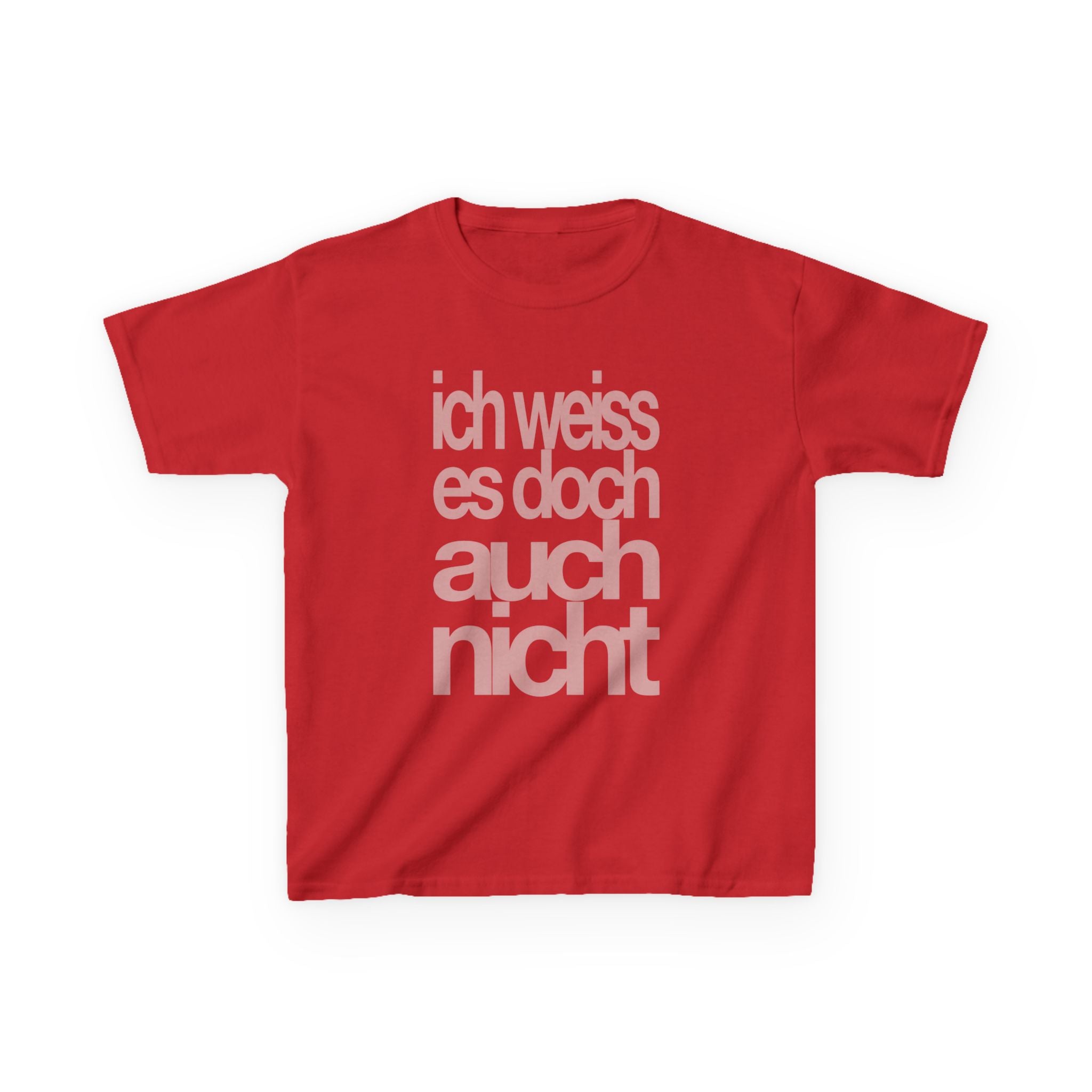 ''I don't know either'' Baby Tee